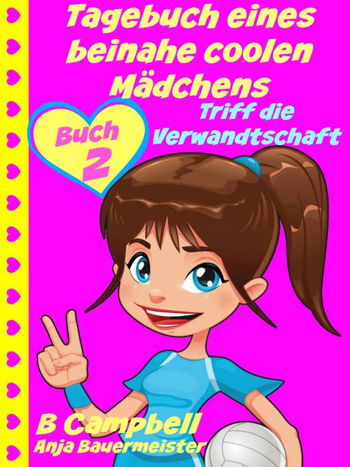 Cover image for Tagebuch Eines Beinahe Coolen Mädchens